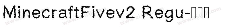 MinecraftFivev2 Regu字体转换